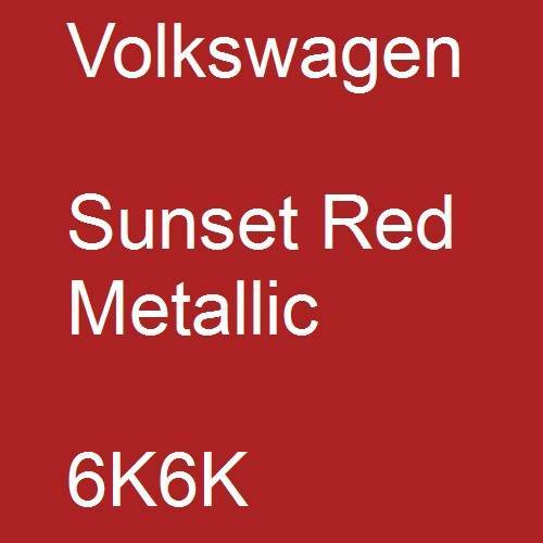 Volkswagen, Sunset Red Metallic, 6K6K.